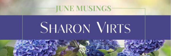 JUNE MUSINGS